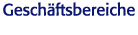 Gesch&auml;ftsbereiche